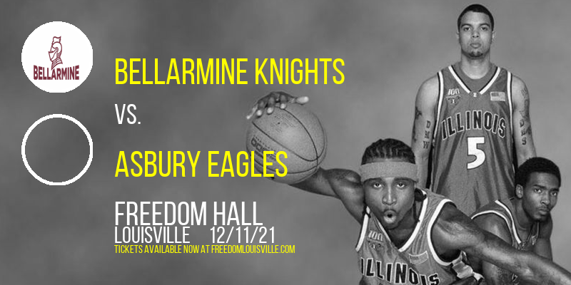 Bellarmine Knights vs. Asbury Eagles at Freedom Hall