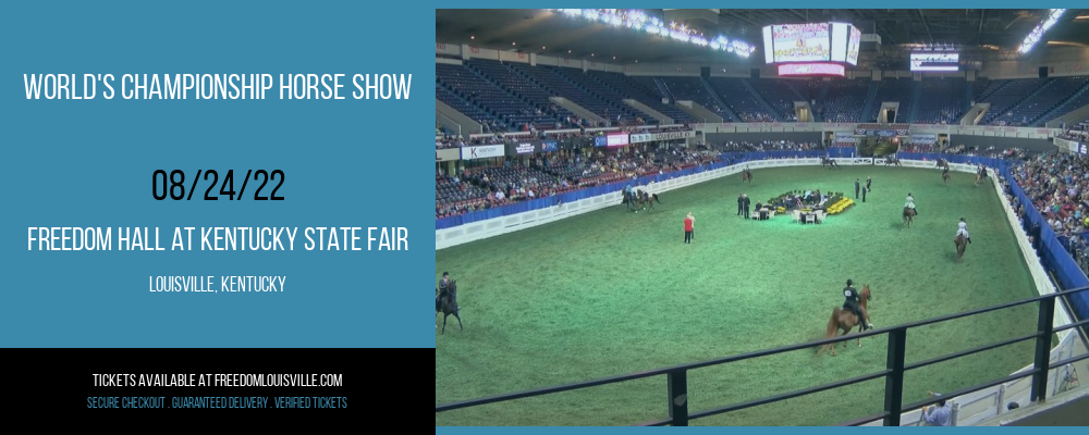 World's Championship Horse Show at Freedom Hall tickets World's Championship Horse Show at Freedom Hall