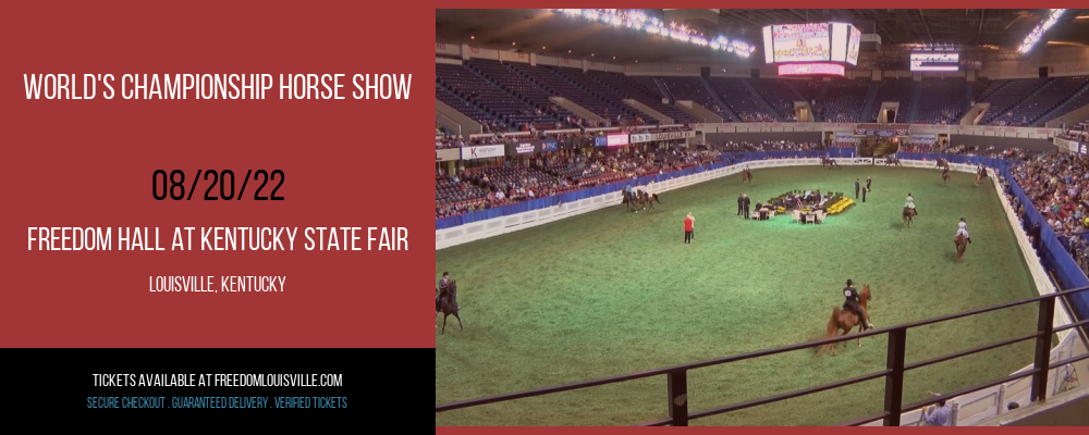 World's Championship Horse Show at Freedom Hall tickets World's Championship Horse Show at Freedom Hall