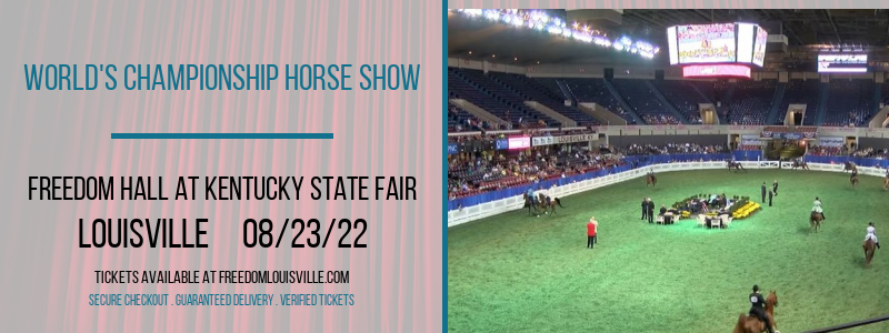 World's Championship Horse Show at Freedom Hall tickets World's Championship Horse Show at Freedom Hall