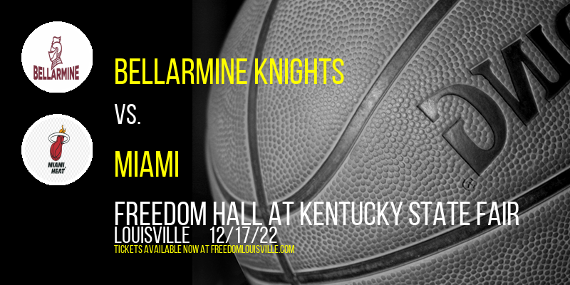 Bellarmine Knights vs. Miami (OH) RedHawks at Freedom Hall