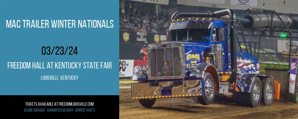 MAC Trailer Winter Nationals at Freedom Hall At Kentucky State Fair