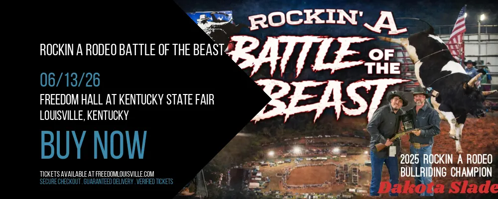 Rockin A Rodeo Battle of the Beast at Freedom Hall At Kentucky State Fair